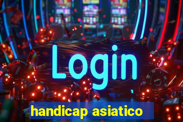 handicap asiatico -0,5